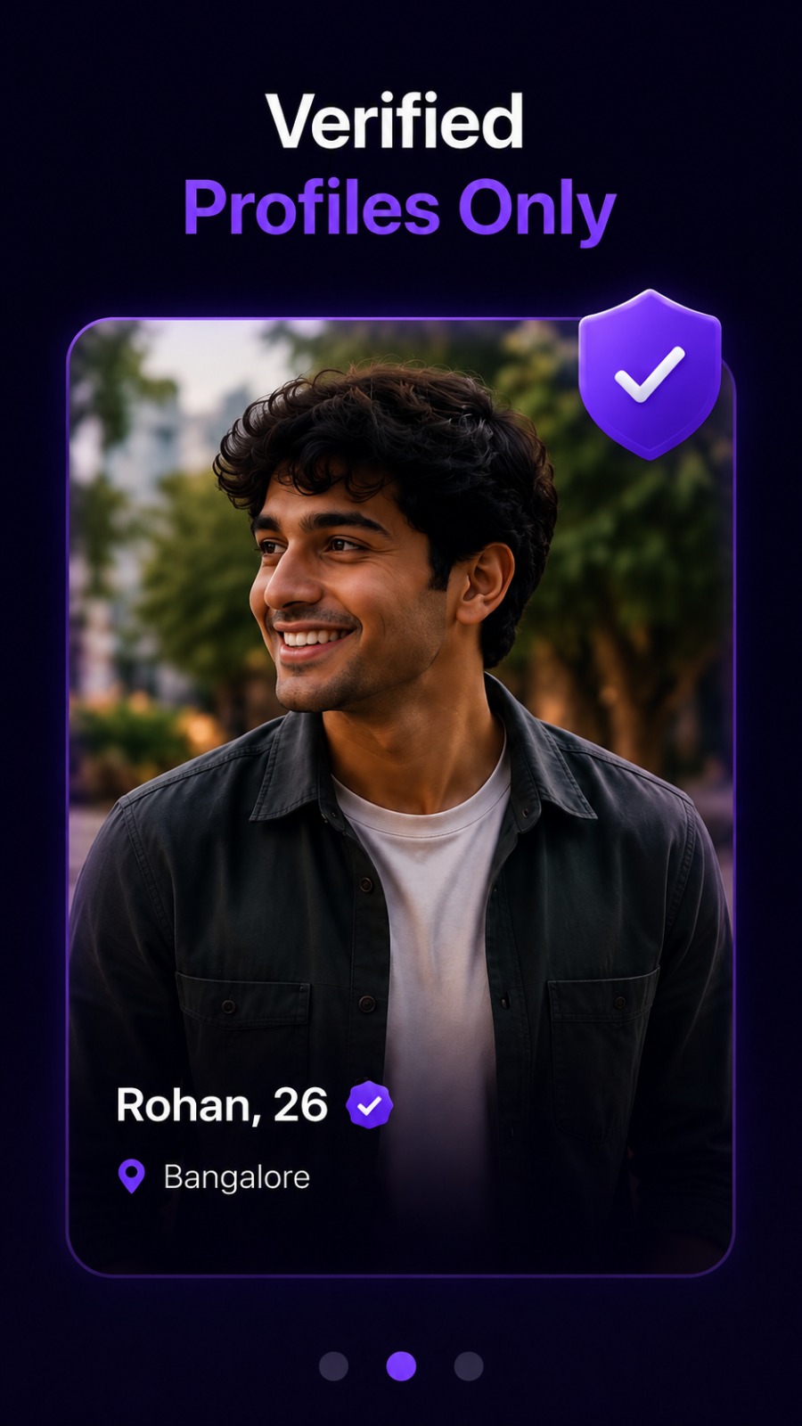 Verified profile — Rohan, 26, Bangalore